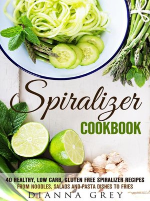 cover image of Spiralizer Cookbook